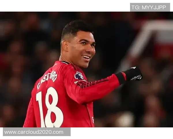 卡塞米罗:从巴西足球新星到欧洲豪门的中场核心之路 卡塞米罗:从巴西足球新星到欧洲豪门的中场核心之路